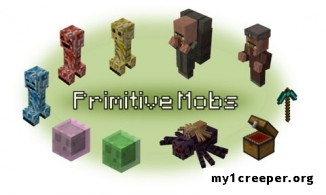 Primitive mobs [1.12.2] [1.10.2] [1.7.10]