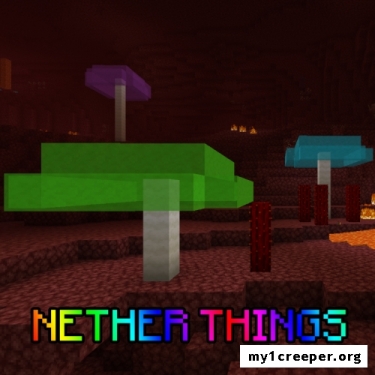 Nether things [1.14.2] [1.14]