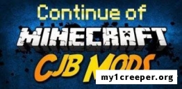 Continue of cjb мод для minecraft 1.7.10