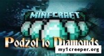 Podzol to diamonds мод для minecraft 1.7.2