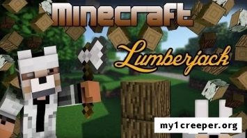 The lumberjack [1.8]