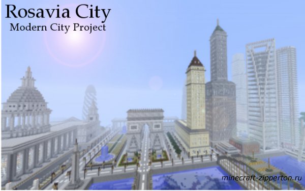 Rosavia City - Modern City Project [карта]