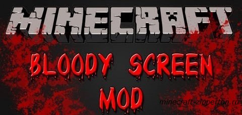 The Bloody Screen Mod [1.4.2]