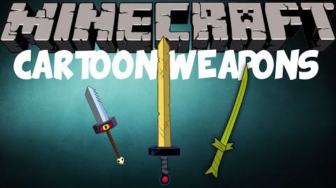Cartoon Weapons Mod 1.7.10