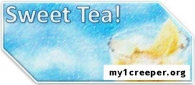 Sweet tea мод для minecraft 1.7.2