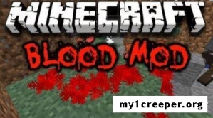 Blood мод для minecraft 1.7.10
