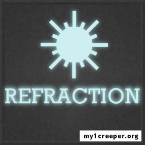 Refraction [1.12.2] [1.10.2]