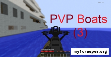 Pvp boats 3 [1.7.10]