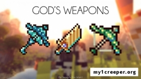 God's weapons [1.10.2] [1.9.4] [1.7.10]