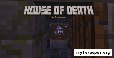 The house of death (scary/Horror adventure) карта для minecraft
