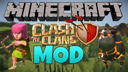 Clash of Clans mod 1.7.10