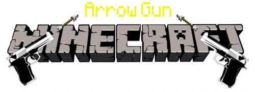 Arrow Gun мод для майнкрафт 1.7.2